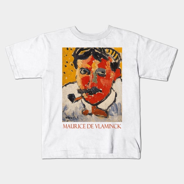 Portrait of Derain by Maurice de Vlaminck Kids T-Shirt by Naves